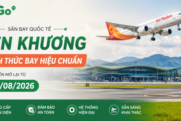 Lien Khuong chinh thuc bay hieu chuan du kien mo lai tu 19.08.2026
