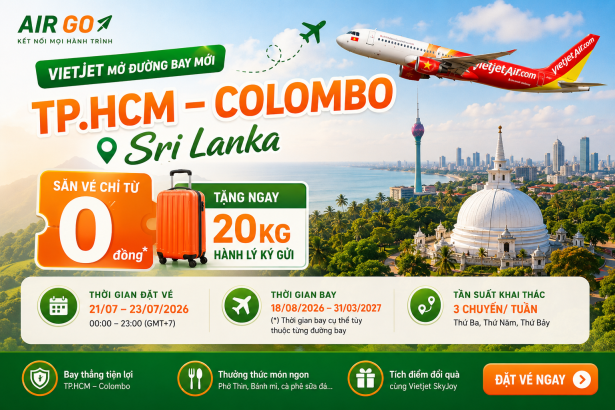 Vietjet mo duong bay TP.HCM – Colombo San Ve chi tu 0 dong tang 20kg hanh ly ky gui
